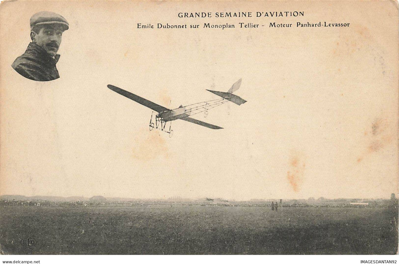 AVIATION #SAN46925 GRANDE SEMAINE D AVIATION EMILE DUBONNET MONOPLAN TELLIER MOTEUR PANHARD LEVASSOR - Flieger