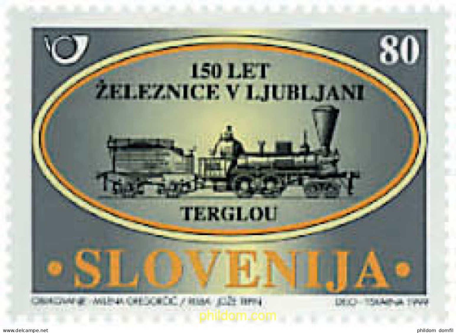 58934 MNH ESLOVENIA 1999 150 ANIVERSARIO DEL FERROCARRIL ZELEZNICA-LJUBLJANA - Eslovenia