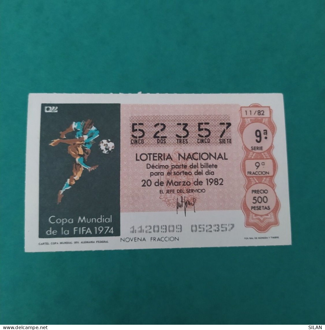 DÉCIMO DE LOTERÍA 1982 CARTEL MUNDIAL ALEMANIA FEDERAL 1974 LOTERIE 1982  Spain World Cup Lottery 1982 - Autres & Non Classés