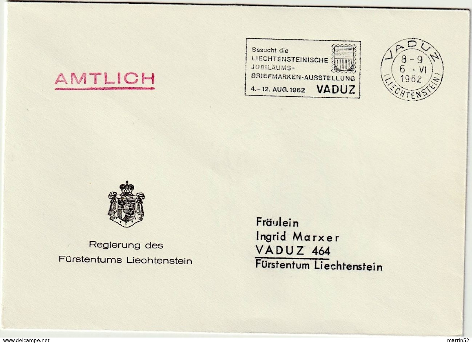 Liechtenstein 1962: Regierung Des F.L. AMTLICH Mit ⊙ VADUZ 6.VI.1962 Besucht Die Jubiläums-Briefmarken-Ausstellung - Dienstmarken