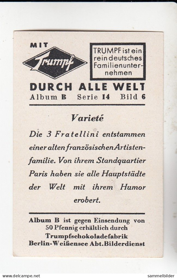 Mit Trumpf Durch Alle Welt Variete Die 3 Fratellini Frankreich     B Serie 14 #6 Von 1933 - Zigarettenmarken