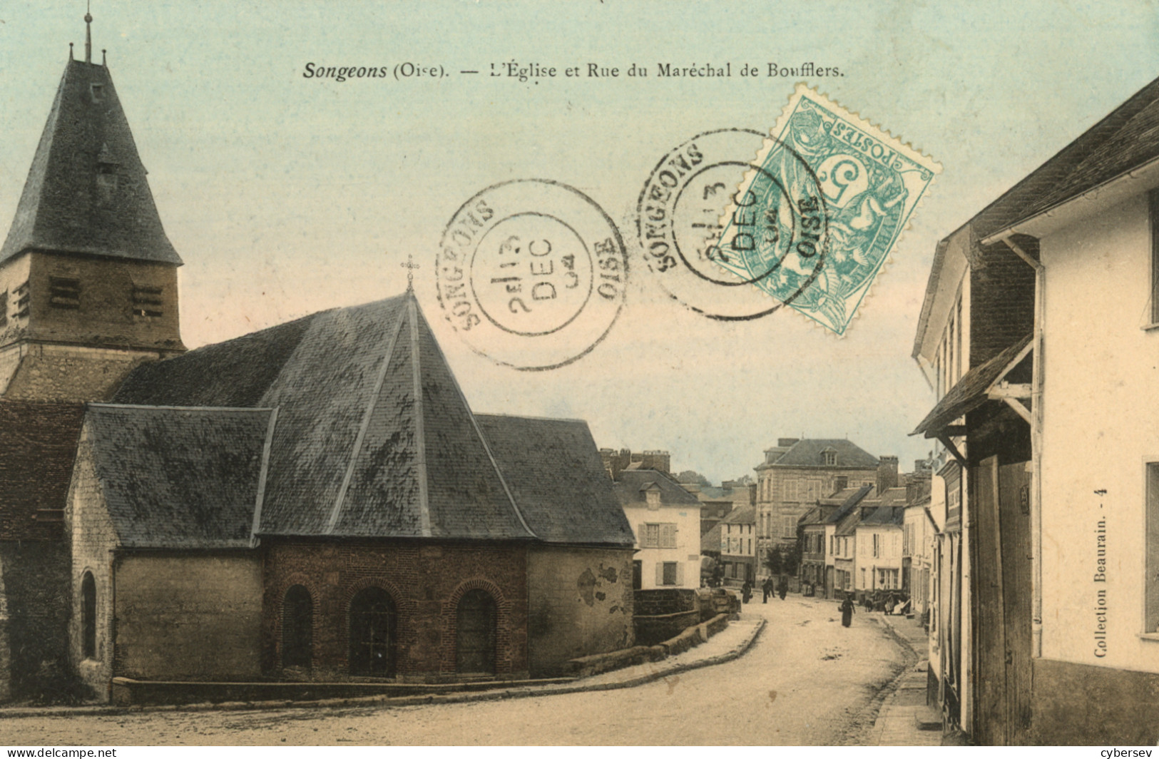 SONGEONS - L'Eglise Et La Rue Du Maréchal De Boufflers - Songeons