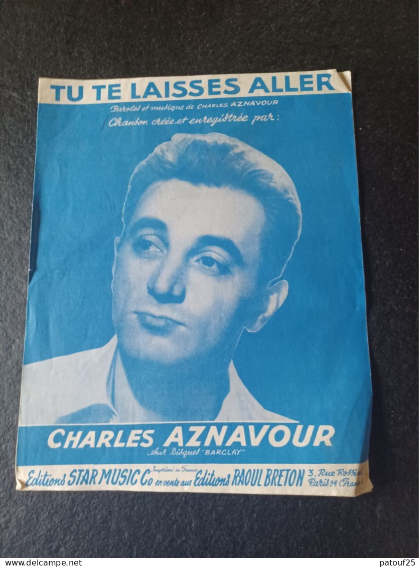 Ancienne Partition De Musique Charles Aznavour Tu Te Laisses Aller 1960 - Altri & Non Classificati