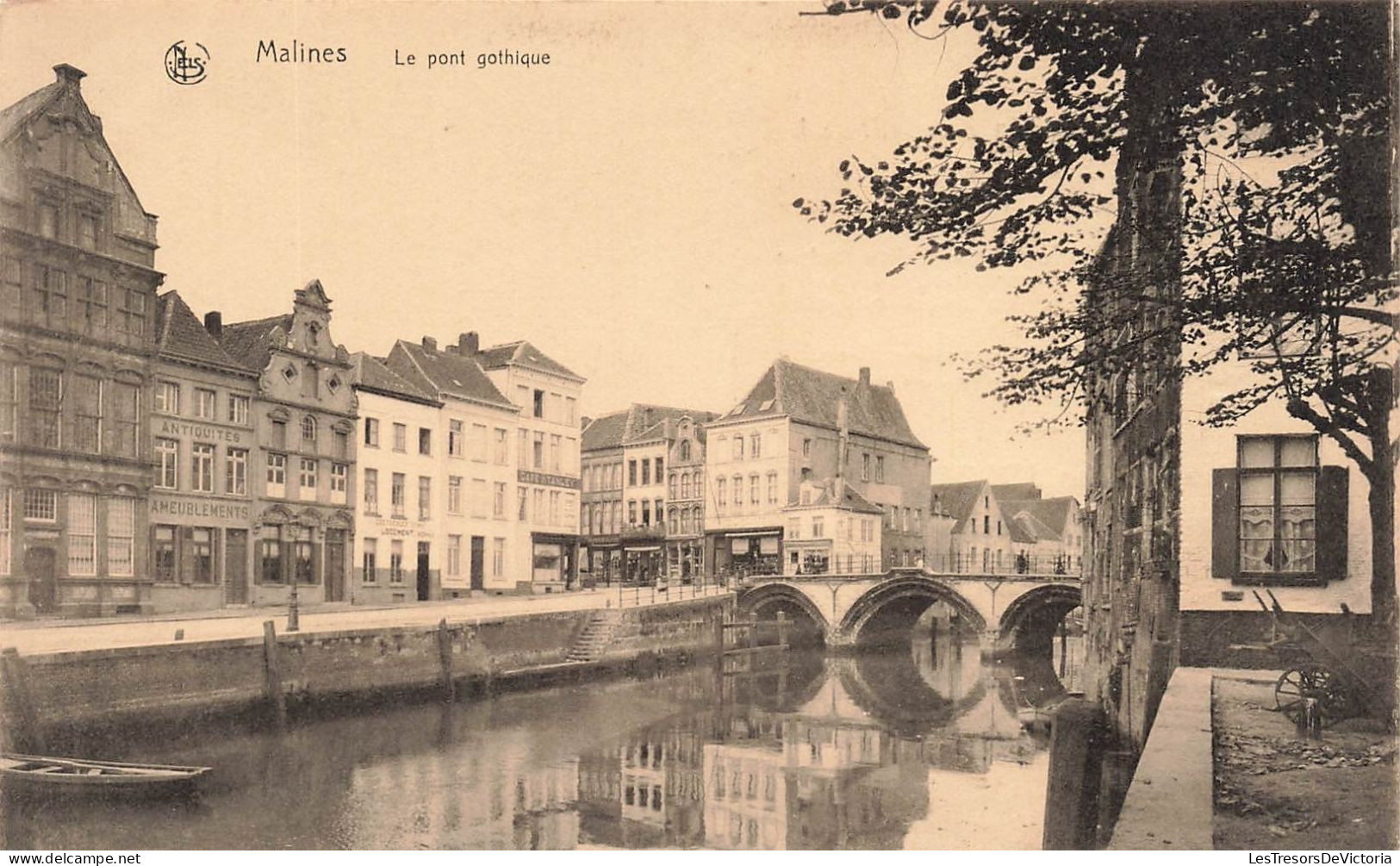 BELGIQUE - Malines - Vue Sur Le Pont Gothique - Carte Postale Ancienne - Malines