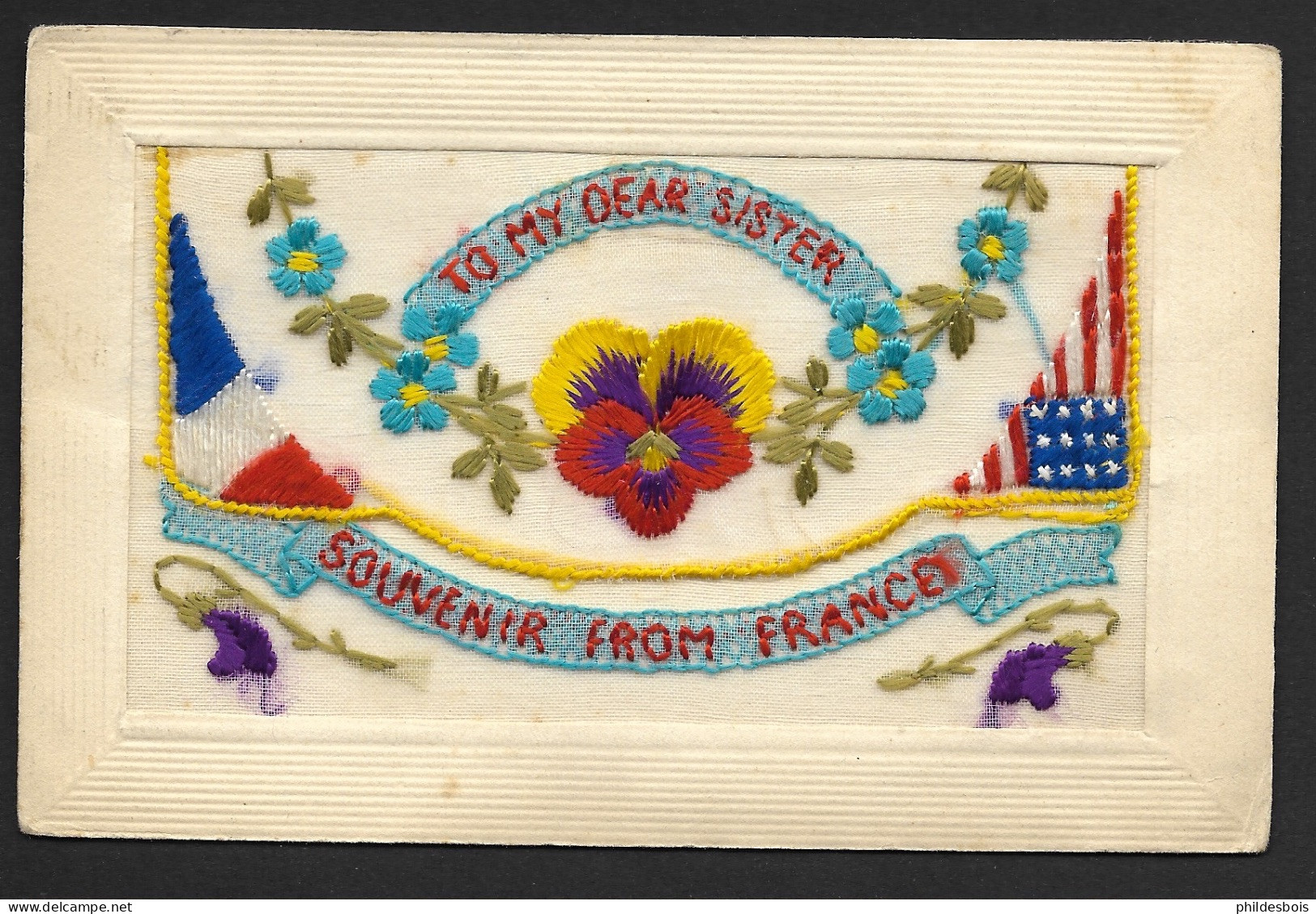 CARTE BRODEE  Militaire  Souvenir From France " To My Dear Sister " Avec Petite Carte Illustrée - Embroidered