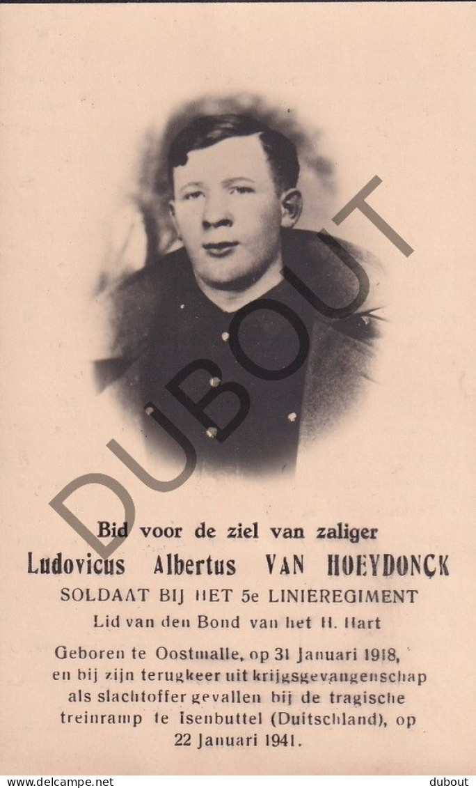 WOII Militair 5e Linie L. A. Van Hoeydonck  °1918 Oostmalle † 1941 Isenbuttel Treinramp Na Krijgsgevangenschap (F594) - Avvisi Di Necrologio