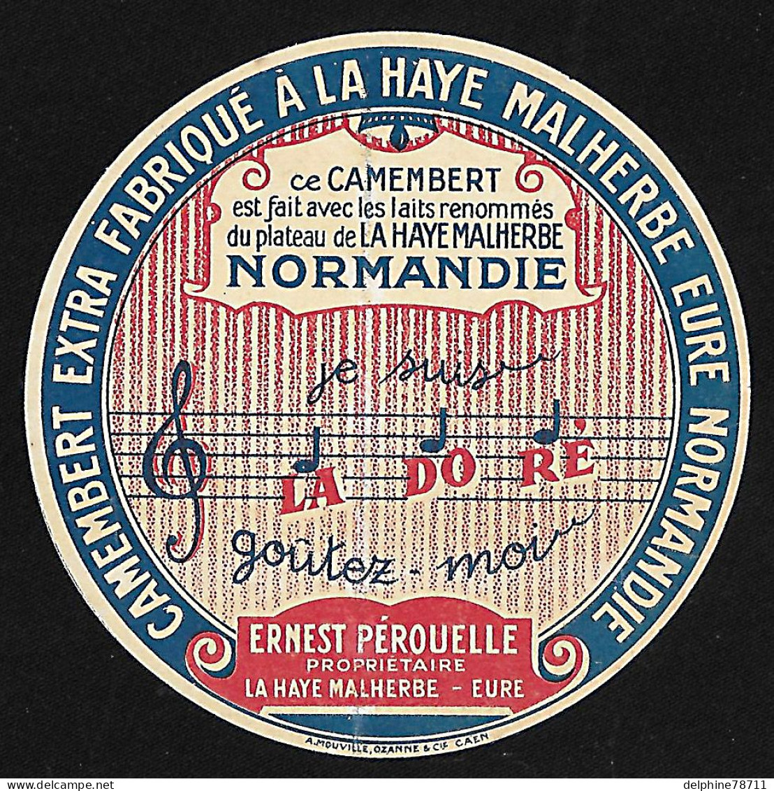 Etiquette Neuve De CAMEMBERT  EXTRA  Fabriqué A La HAYE MALHERBE  ( ERNEST PEROUELLE) - Cheese