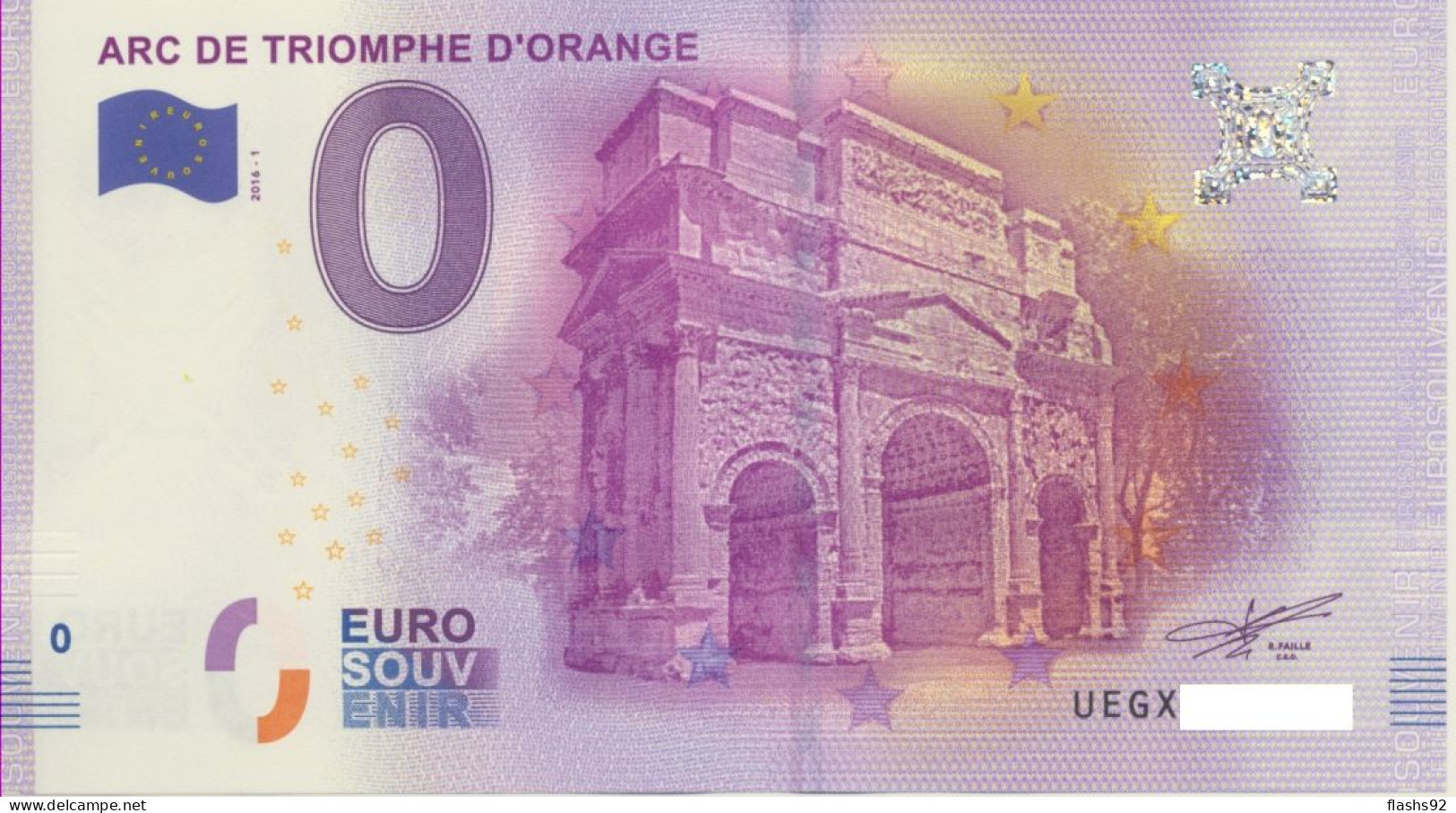 Vends Billet Souvenir Touristique 0€ Arc De Triomphe D'Orange 2016-1 UEGX - Otros & Sin Clasificación