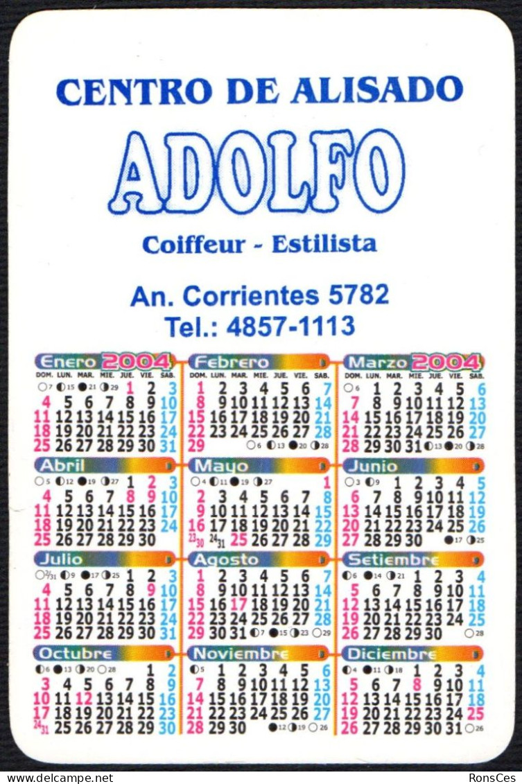 SPAGNA 2004 - CALENDARIO TASCABILE - CENTRO DE ALISADO ADOLFO - COIFFEUR / ESTILISTA - CABINOVIA - I - Petit Format : 2001-...