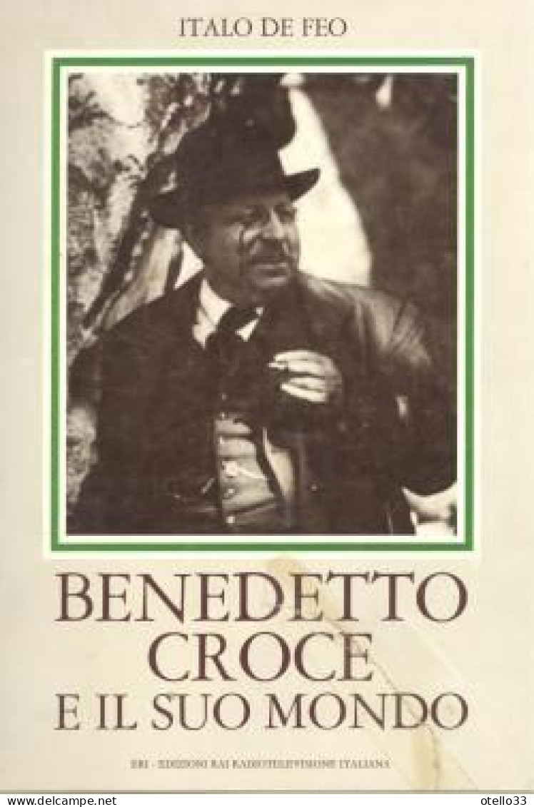 Benedetto Croce E  Il Suo Mondo - Bibliografía