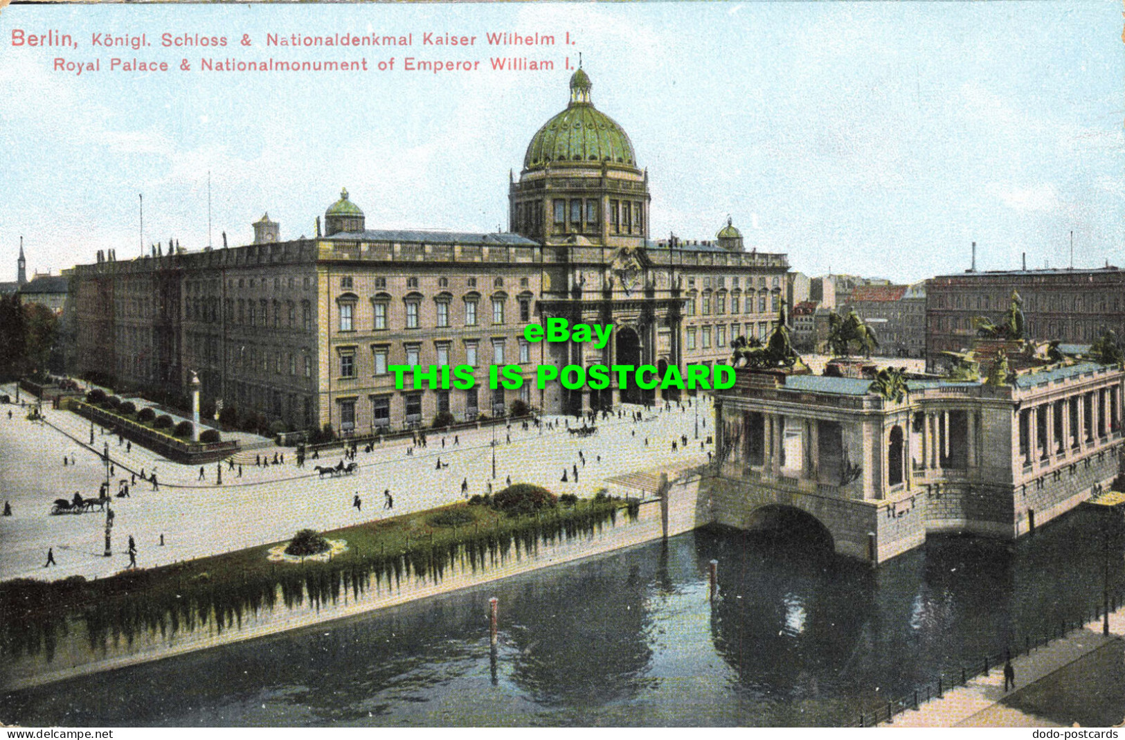 R587866 Berlin. Royal Palace And Nationalmonument Of Emperor William I - Welt