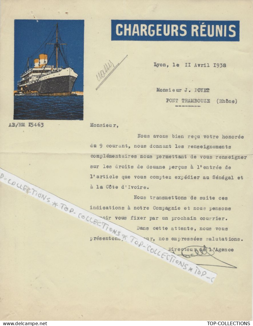 NAVIGATION 1938 ENTETE COULEURS « Chargeurs Réunis » Lyon Pour Transports  Sénégal Et Cote D’Ivoire V.TEXTE+ HISTORIQUE - 1900 – 1949