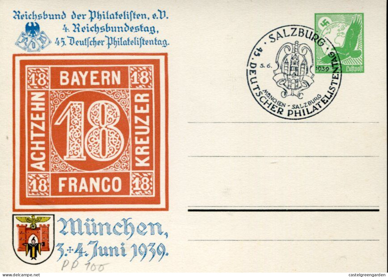 X0318 Germany Reich,special Postkarte With Postmark Salzburg 5.6.1939 Deutsche Philatelisten,Munchen 3+4 Juni 1939 PP100 - Postkarten