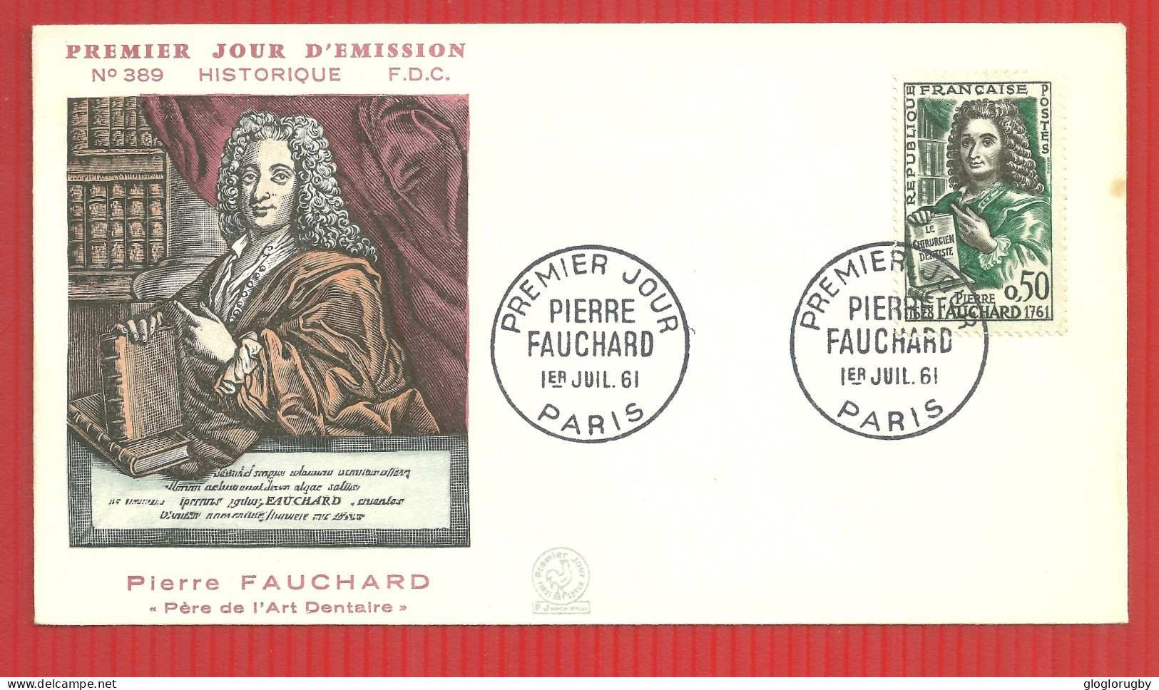 FDC PIERRE  FAUCHARD PARIS 1 7 1961 - 1960-1969