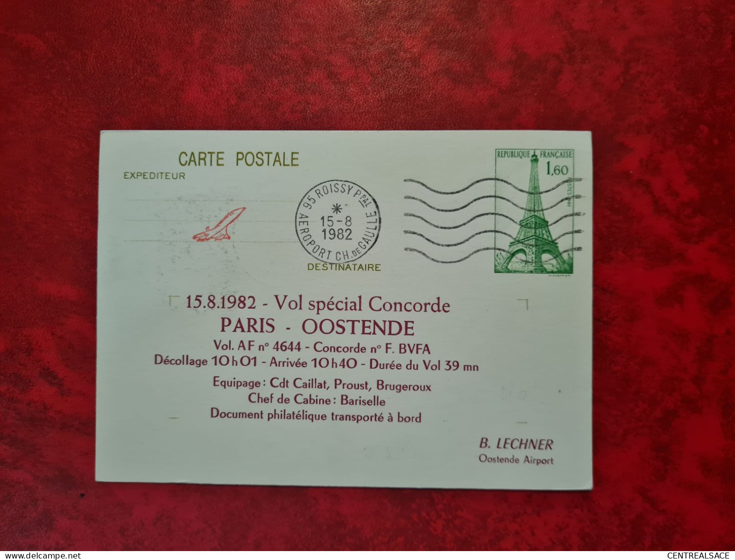 Lettre  1982 CARTE ENTIER TOUR EIFFEL ROISSY DE GAULE VOL SPECIALE CONCORDE PARIS OOSTENDE - Other & Unclassified