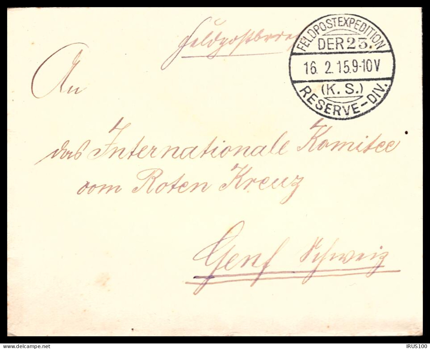 FELDPOSTEXPEDITION - 1915 - (K.S.) RESERVE-DIV -  - Lettres & Documents