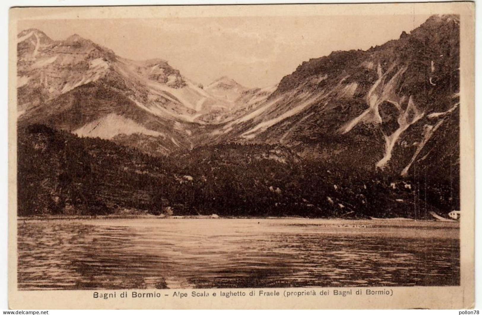 BAGNI DI BORMIO - ALPE SCALA E LAGHETTO DI FRAELE... - SONDRIO - 1927 - Vedi Retro - Formato Piccolo - Sondrio