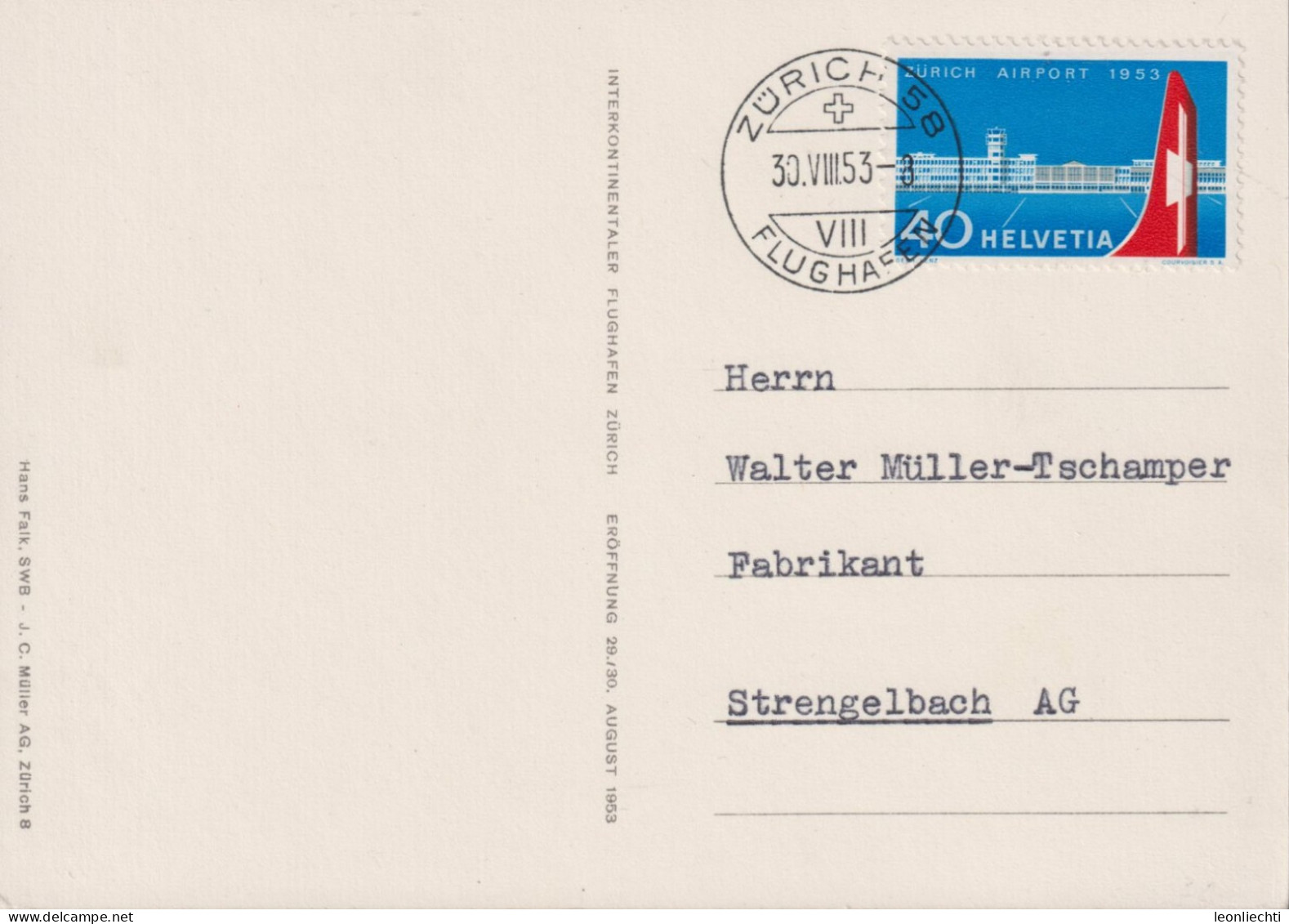 1953 Schweiz, Karte, Zum:CH 313, Mi:CH 585, Zürich Airport Eröffnung 30.Vlll.53 - Brieven En Documenten