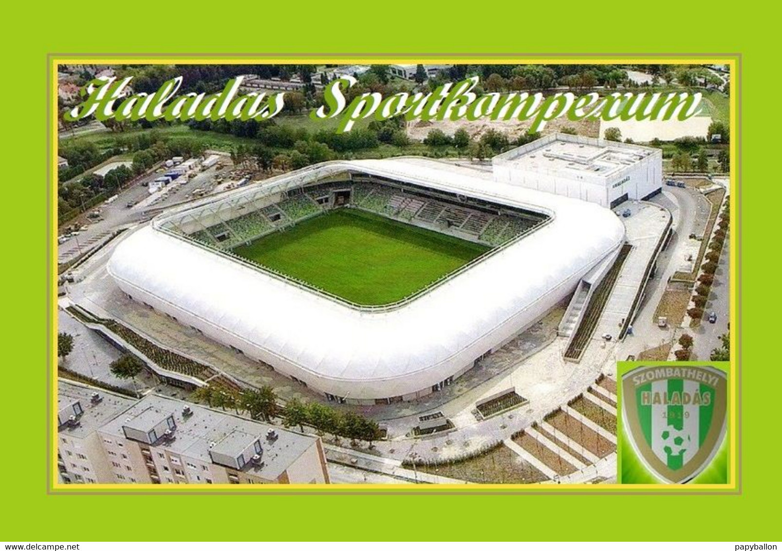 CP. STADE.  ALADAS  HONGRIE   SPORTKOMPEXUM   # CS. 1880 - Football