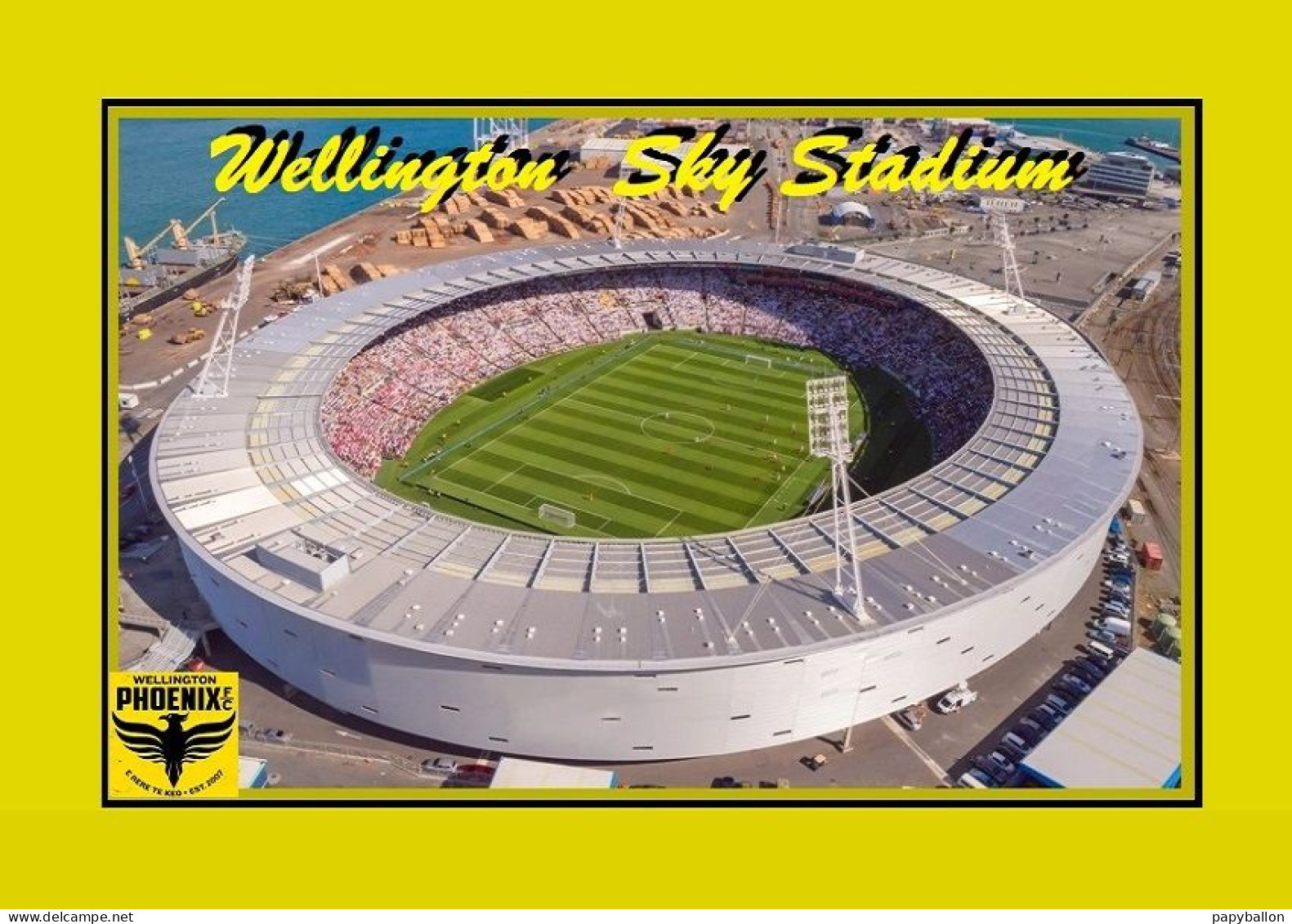CP.STADE . WELLINGTON   NOUVELLE-ZELANDE  SKY  STADIUM   #  169  M-B 2005 - Football