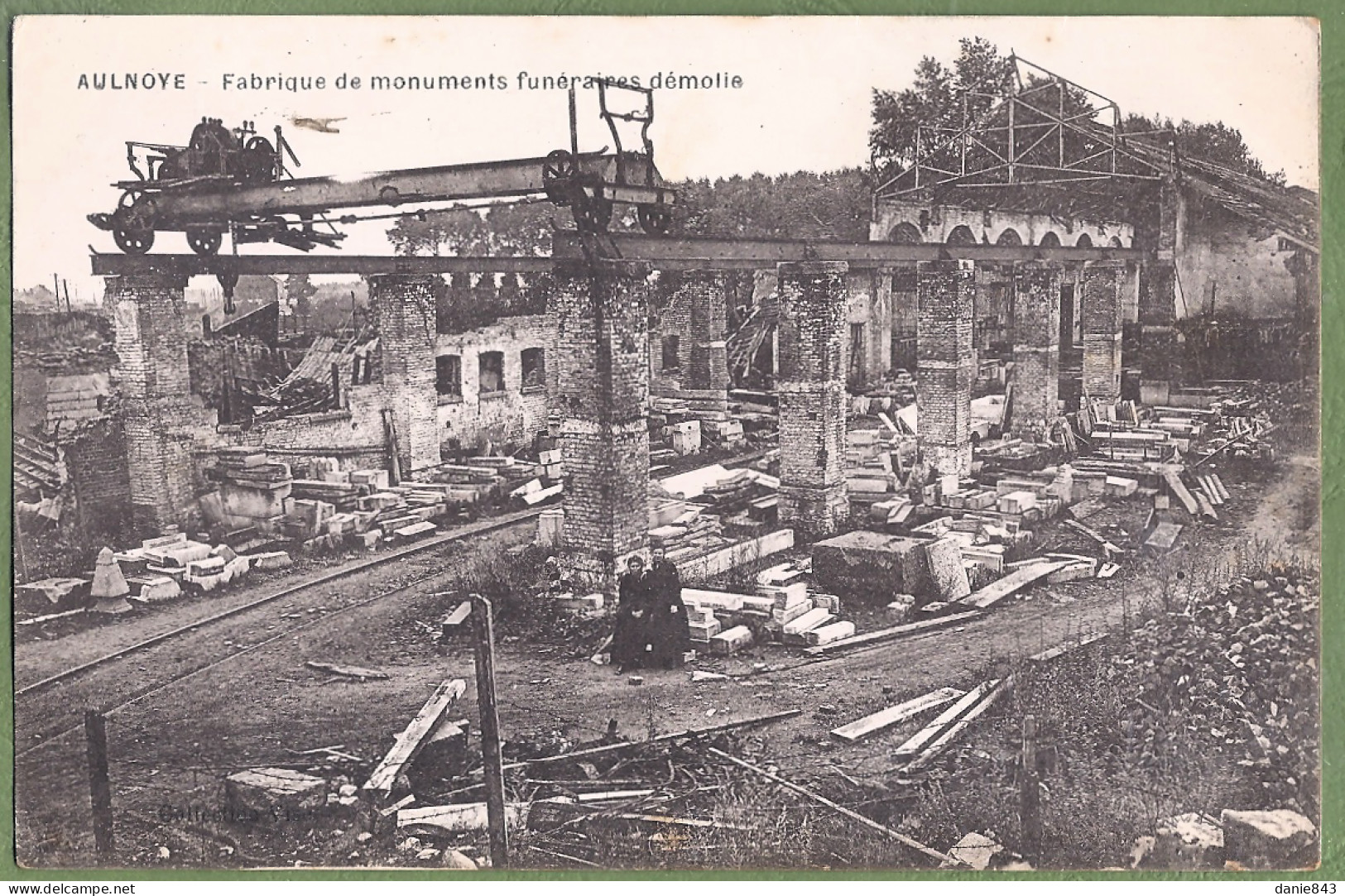 CPA Guerre 14/18 Ruines Vue Peu Courante - NORD - AULNOYE - FABRIQUE DE MONUMENT FUNÉRAIRE DÉMOLIE - Petite Animation - Aulnoye