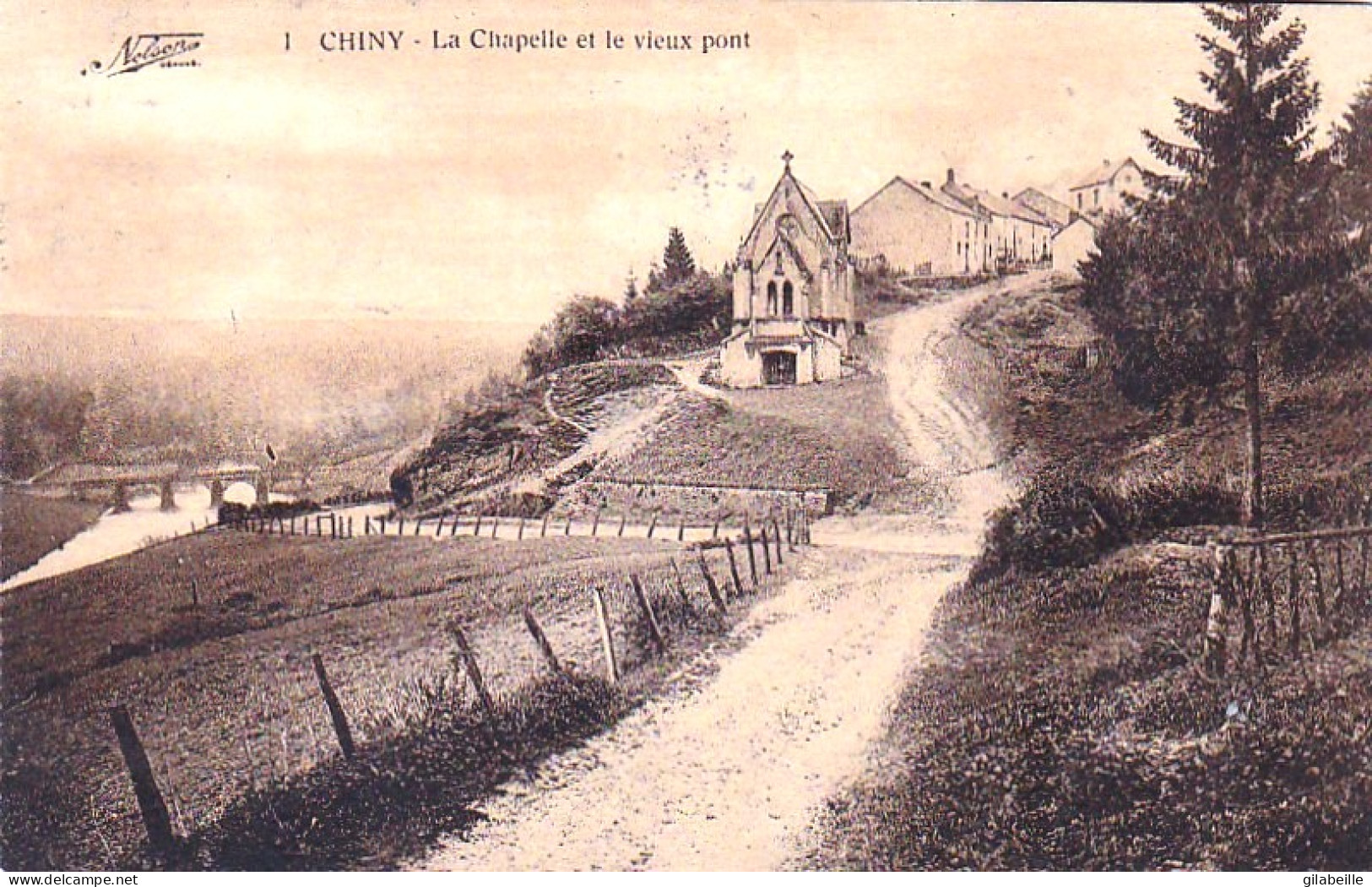 CHINY - La Chapelle Et Le Vieux Pont - Chiny