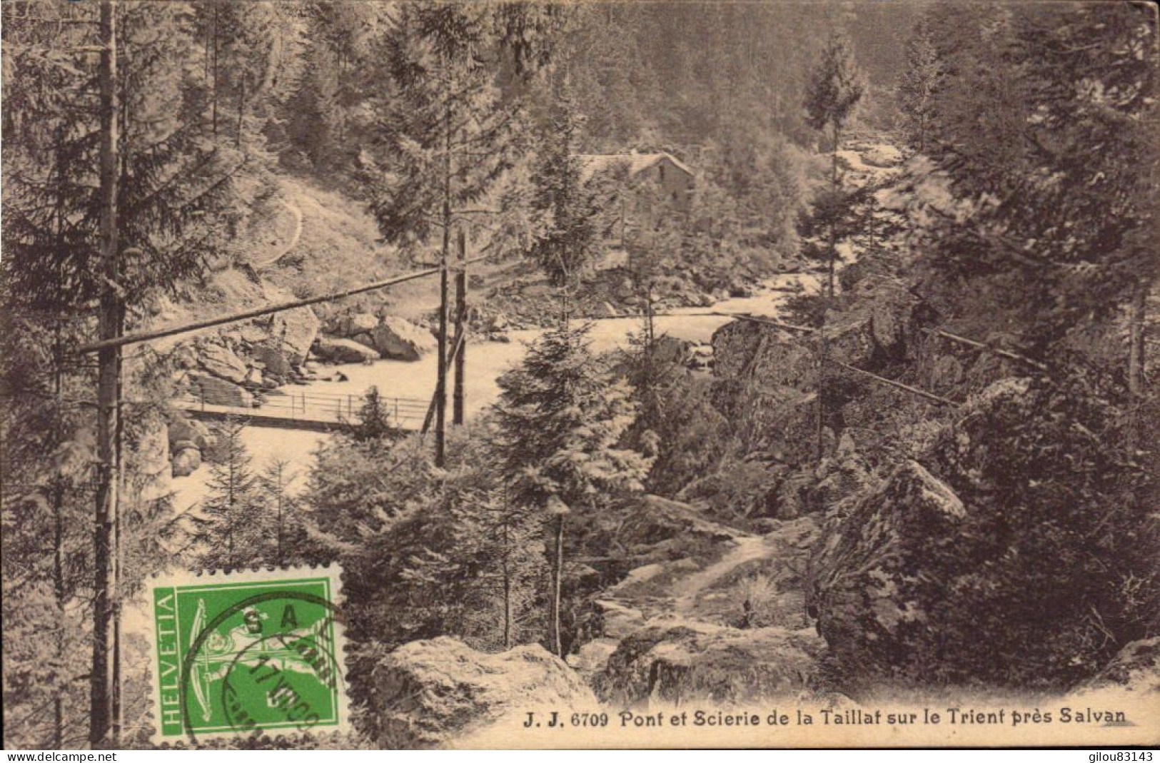 Suisse, Pont Et Scierie De La Taillat Sur Le Trient Prés Salvan - Salvan