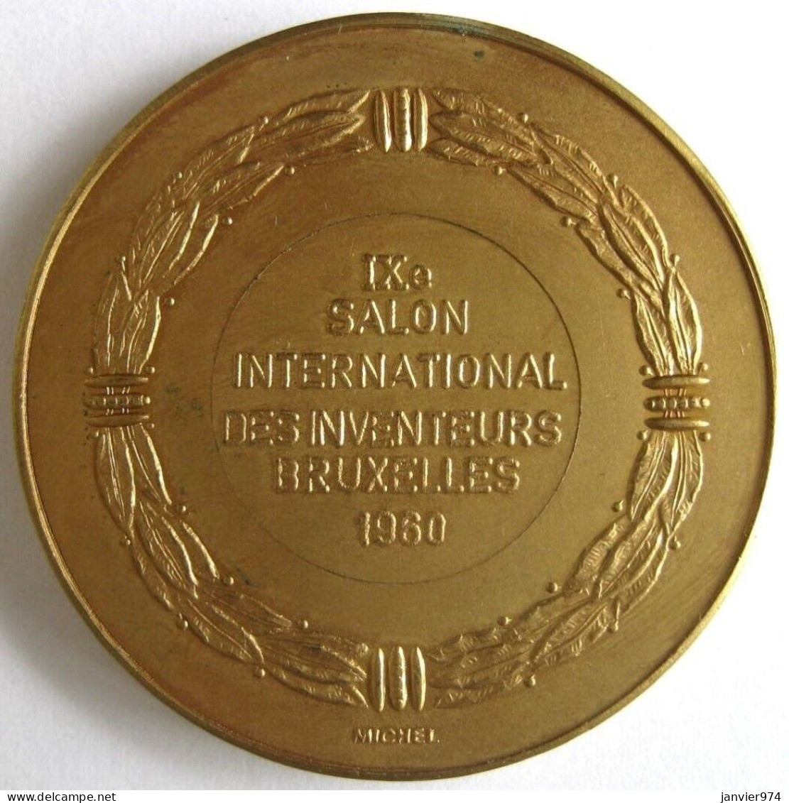 Médaille En Bronze Dorée,  IXe Salon International Des Inventeurs Bruxelles 1960 Par Michel - Altri & Non Classificati
