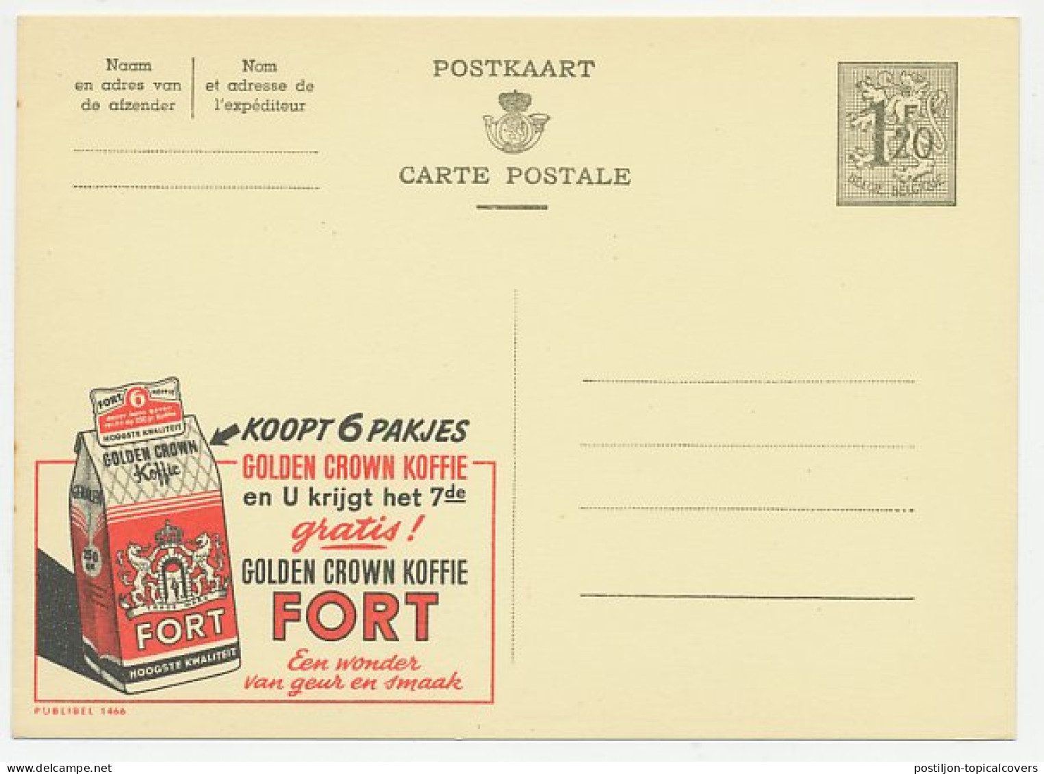 Publibel - Postal Stationery Belgium 1954 Coffee - Fort - Golden Crown - Sonstige & Ohne Zuordnung
