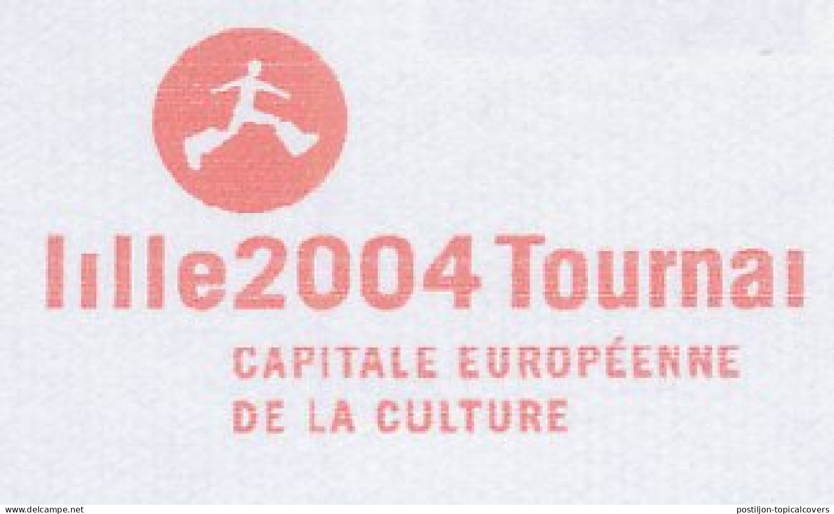 Meter Cut Belgium 2004 European Culture Capital 2004 - Lille - Tournai - Autres & Non Classés