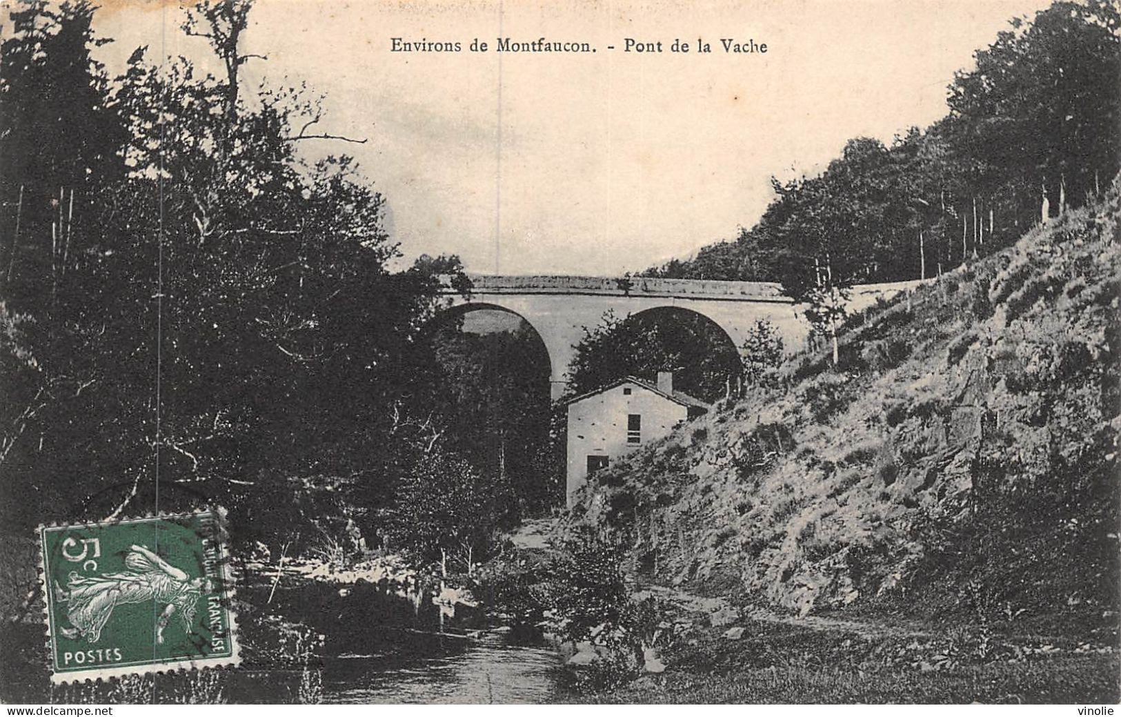 24-5832 : MONTFAUCON. PONT DE LA VACHE - Montfaucon En Velay