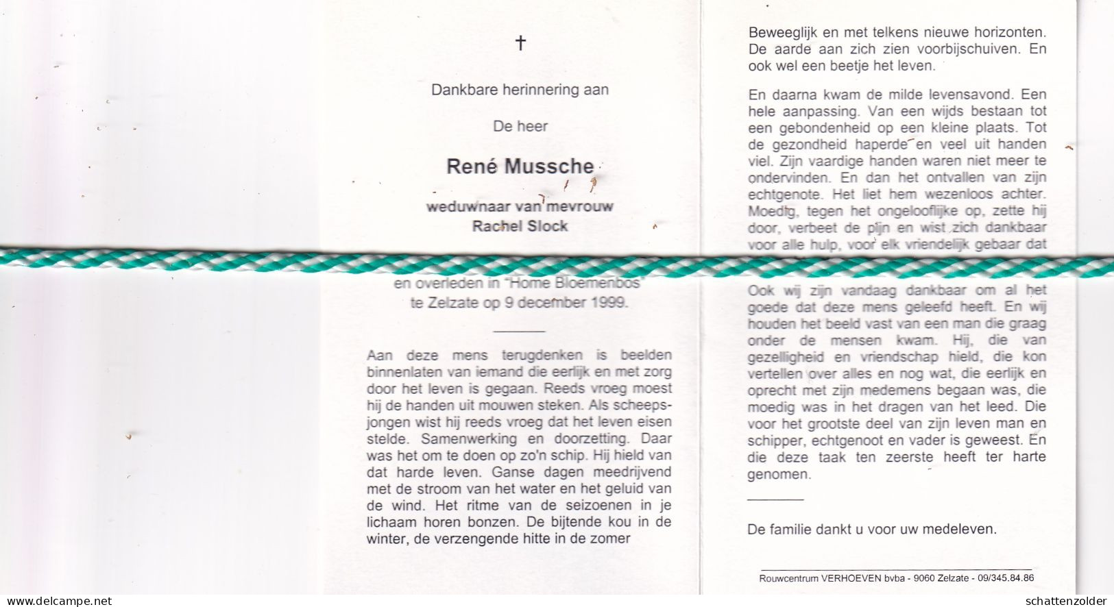 René Mussche-Slock, Wachtebeke 1898, Zelzate 1999. Honderdjarige - Esquela
