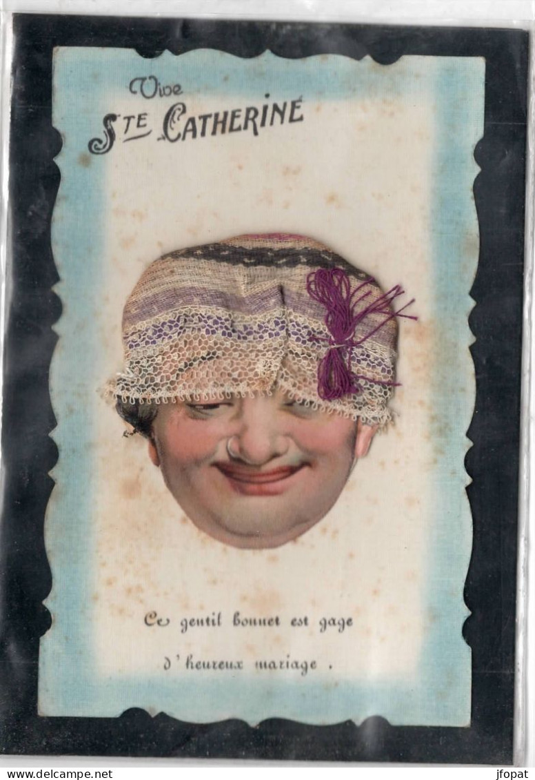SAINTE CATHERINE - Bonnet, La Tête De Femme Est Un Ajouti - Sainte-Catherine