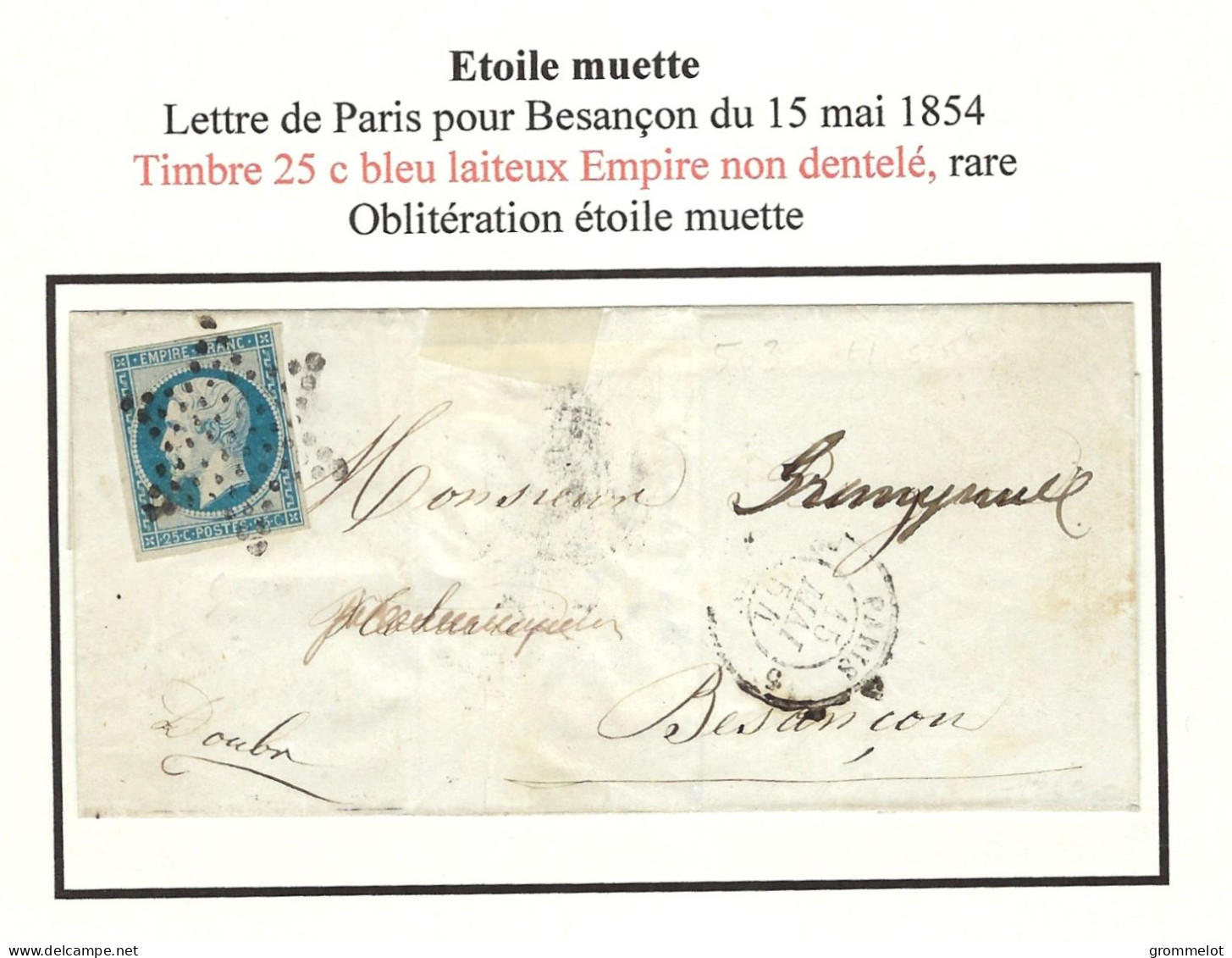 ETOILE MUETTE, Paris Pour Besançon 1854 Aff 25c N° 15 Bleu Laiteux Empire Non Dentelé , RARE, Très Belle - 1849-1876: Classic Period