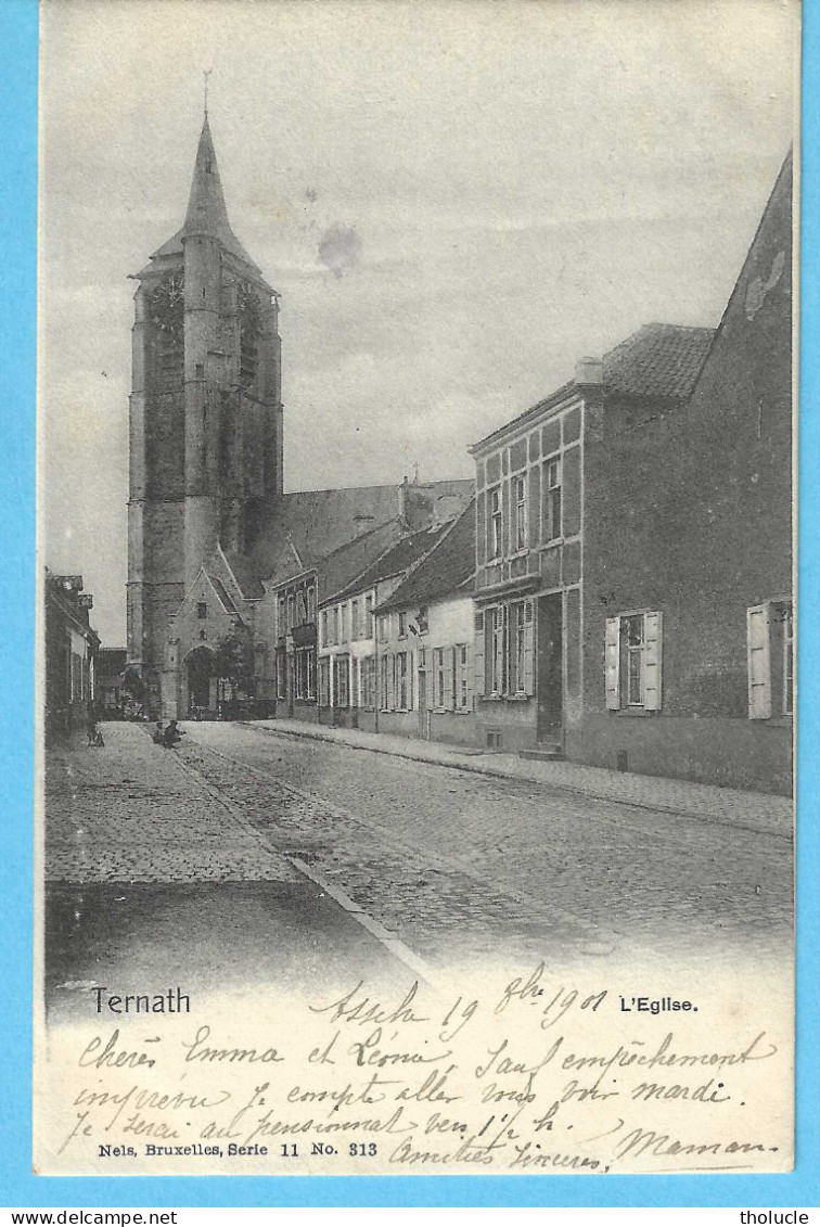 Ternat-Ternath (Vlaams Brabant Flamand) -1901-De Kerk-L'Eglise- Edit.Nels-Pas Courante - Ternat