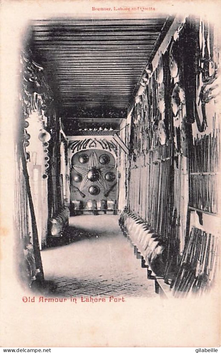 Pakistan - Old Armour In LAHORE FORT ( Citadelle De Shahi Qila ) 1909 - Pakistan