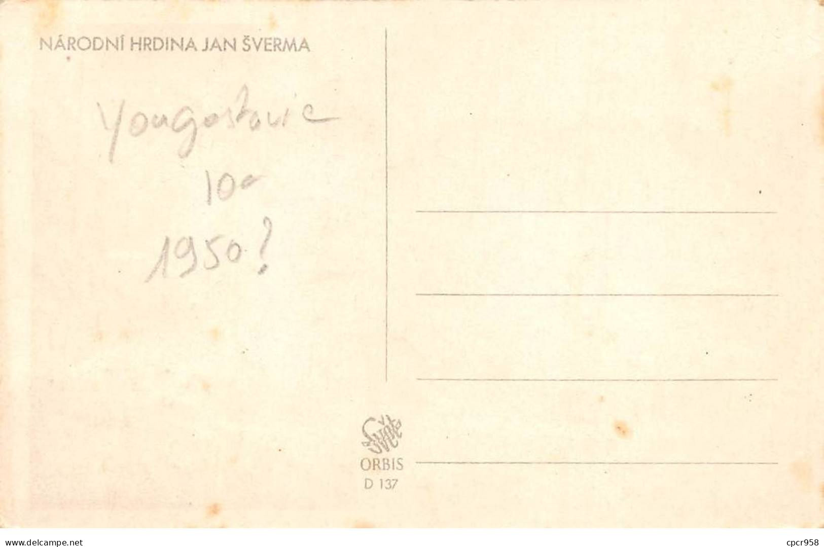 YOUGOSLAVIE.Carte Maximum.AM14107.1950.Cachet Yougoslavie.Narodni Hrdina Jan Sverma - Usati