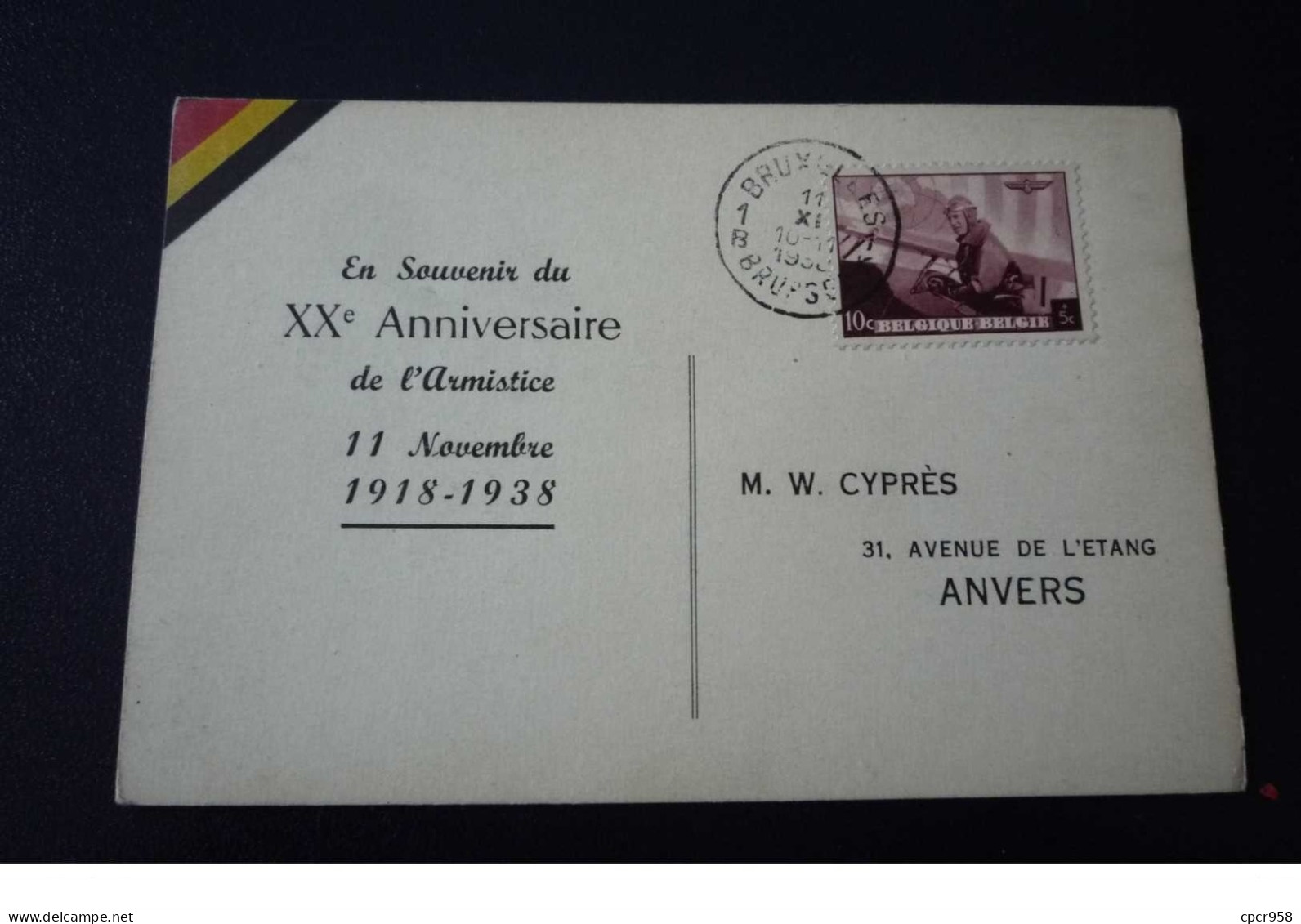 Belgique. N°150017 .souvenir Du Xxeme Anniversaire De L Armistice.1938.bruxelles Pour Anvers Cachet Obliteration - Autres & Non Classés