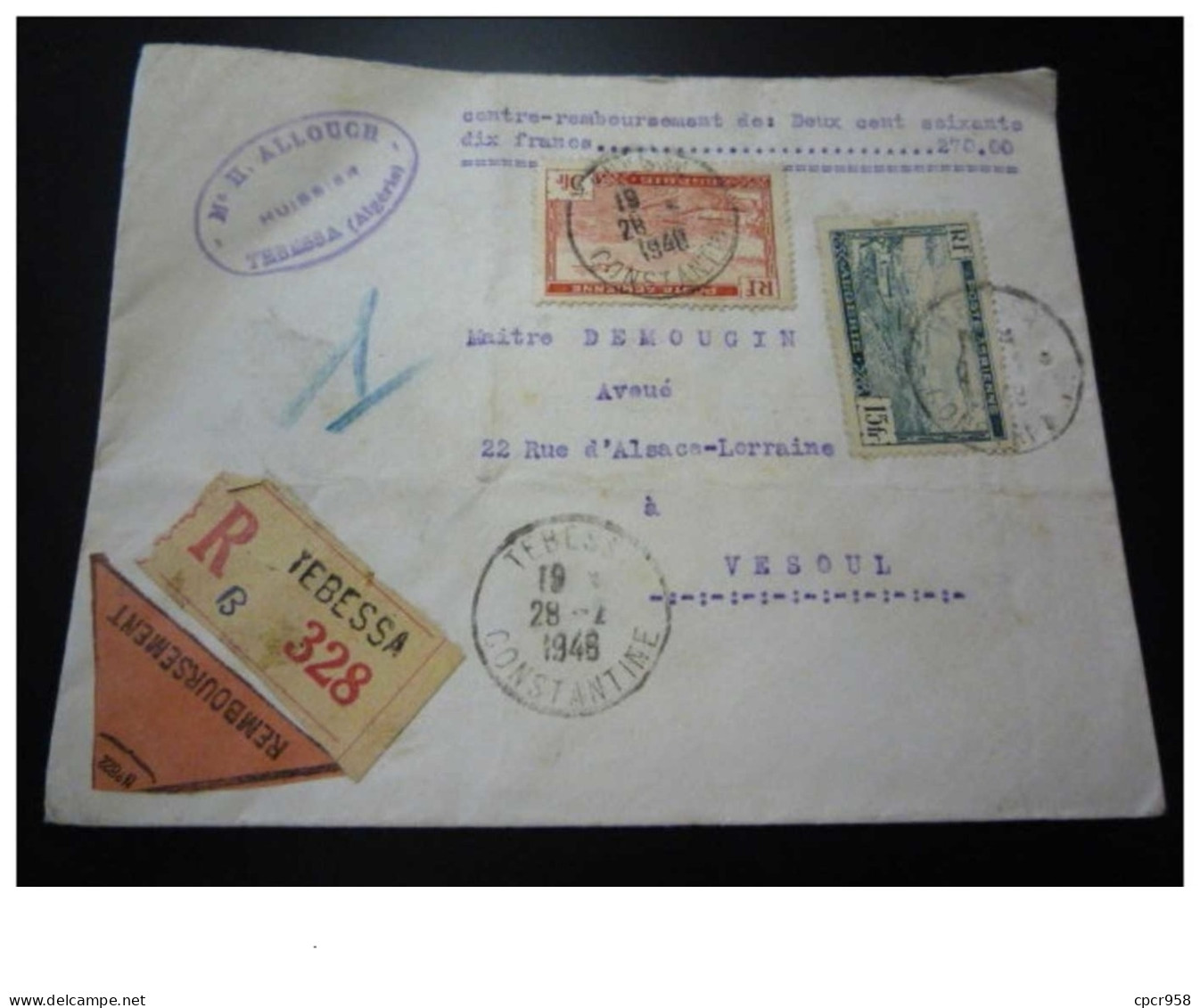 TIMBRE.n°29549.ALGERIE.CONTRE REMBOURSEMENT DE LA SOMME DE 270 FRANCS.1948.RECOMMANDE.POUR VESOUL - Cartas & Documentos