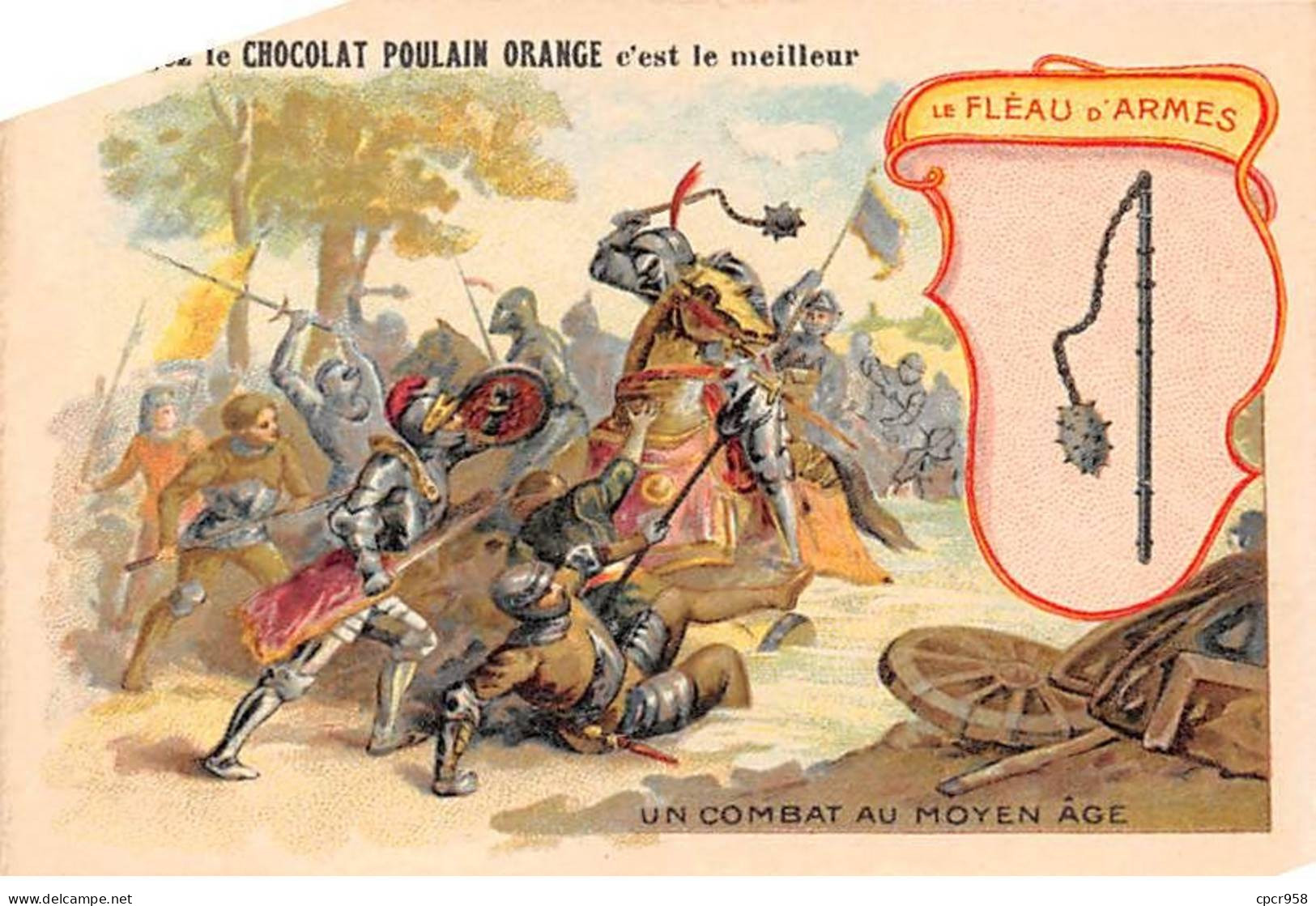 CHROMOS.AM23168.7x10 Cm Env.Chocolat Poulain.Les Armes à Travers Les Ages.Le Fléau D'Armes.Un Combat Au Moyen Age - Poulain