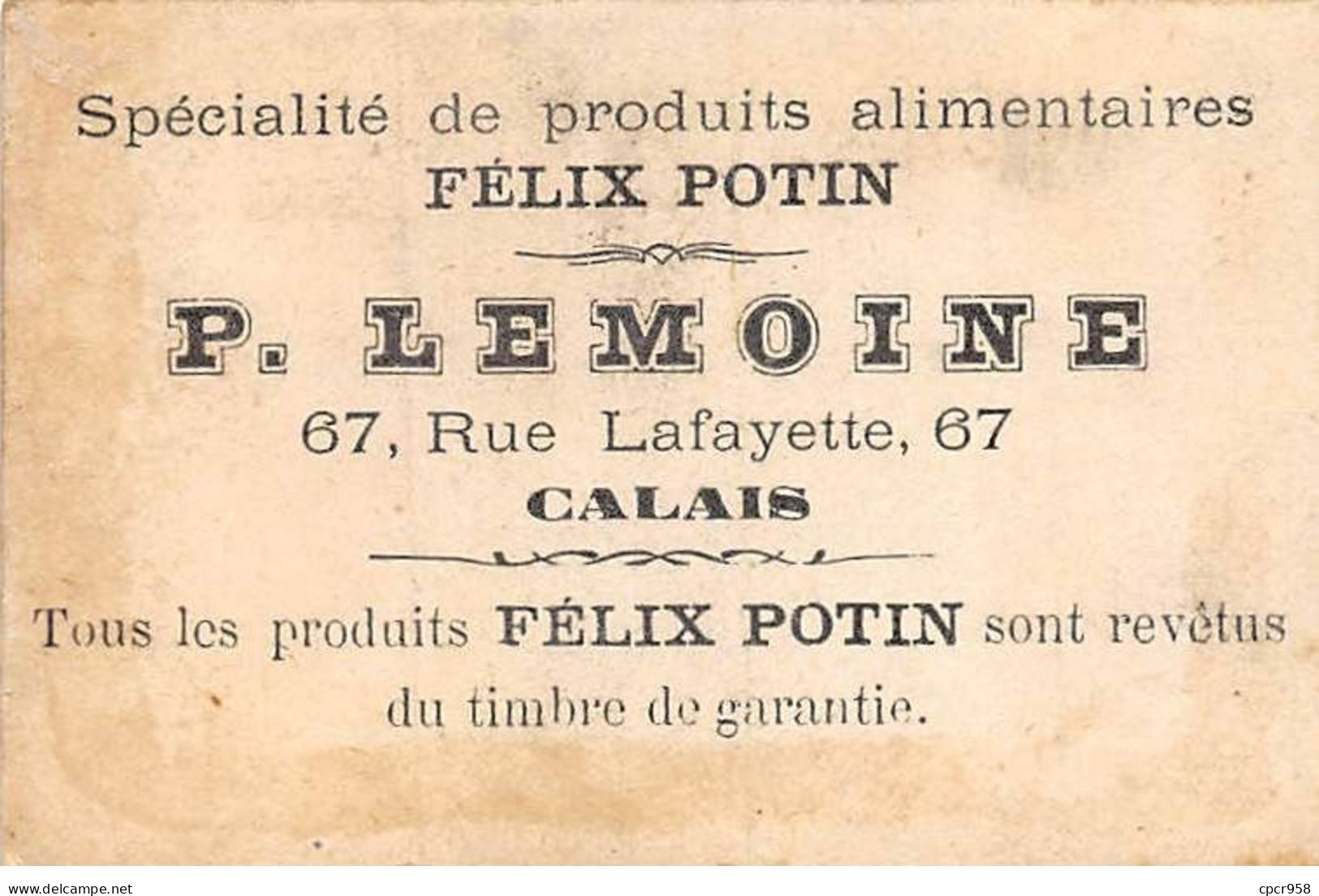 CHROMOS.AM23096.6x10 Cm Env.Felix Potin.Lemoine.Produits Alimentaires.Pour Le Prochain Salon - Félix Potin