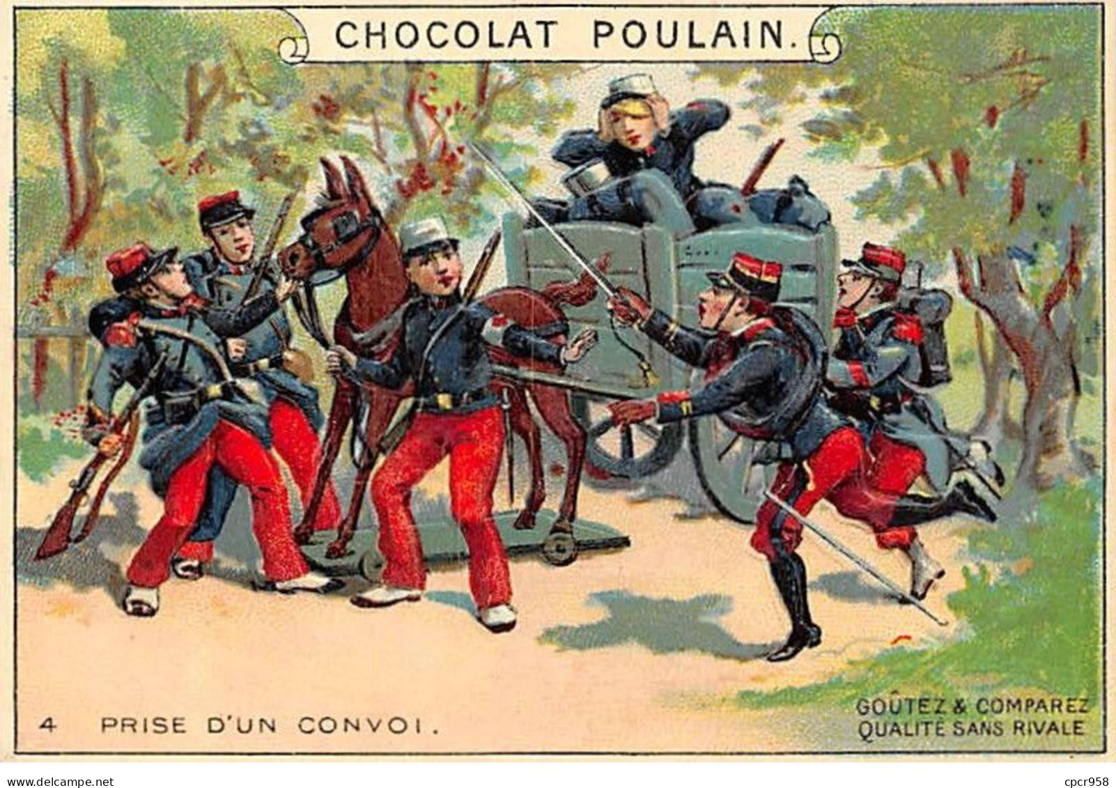 Chromos - COR14704 - Chocolat Poulain Prise D'un Convoi - Soldats - Cheval - Calèche - 10x7 Cm Environ - En L'état - Poulain