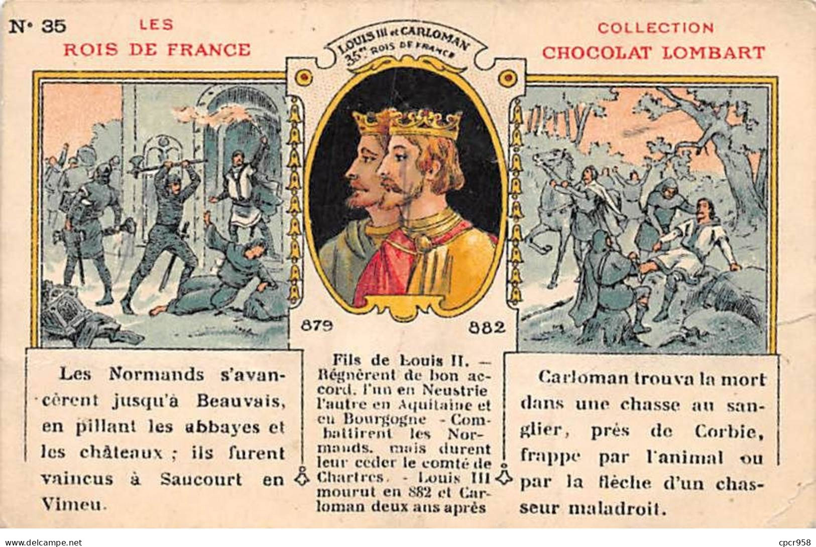 CHROMOS.AM23831.7x10 Cm Env.Chocolat Lombart.Les Rois De France.Louis III Et Carloman.35 Ième Roi - Lombart