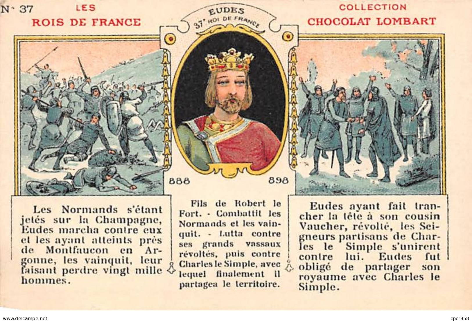CHROMOS.AM23834.7x10 Cm Env.Chocolat Lombart.Les Rois De France.Eudes.37 Ième Roi - Lombart