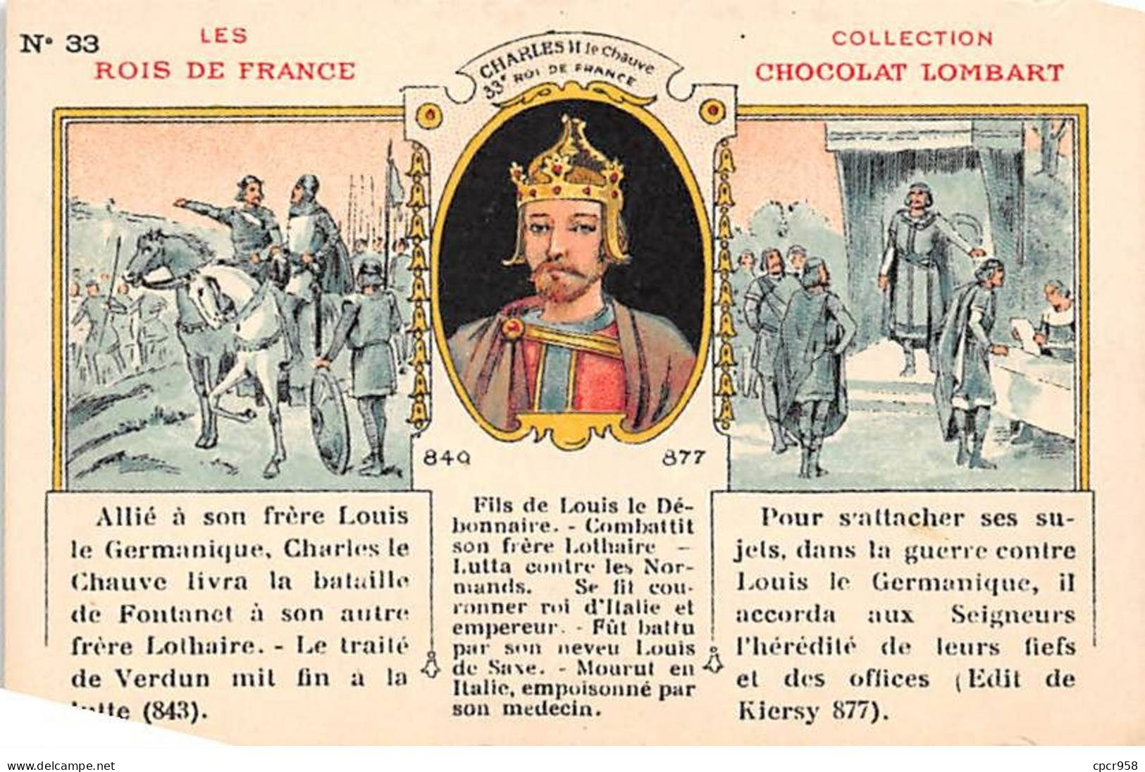 CHROMOS.AM23830.7x10 Cm Env.Chocolat Lombart.Les Rois De France.Charles II Le Chauve.33 Ième Roi - Lombart