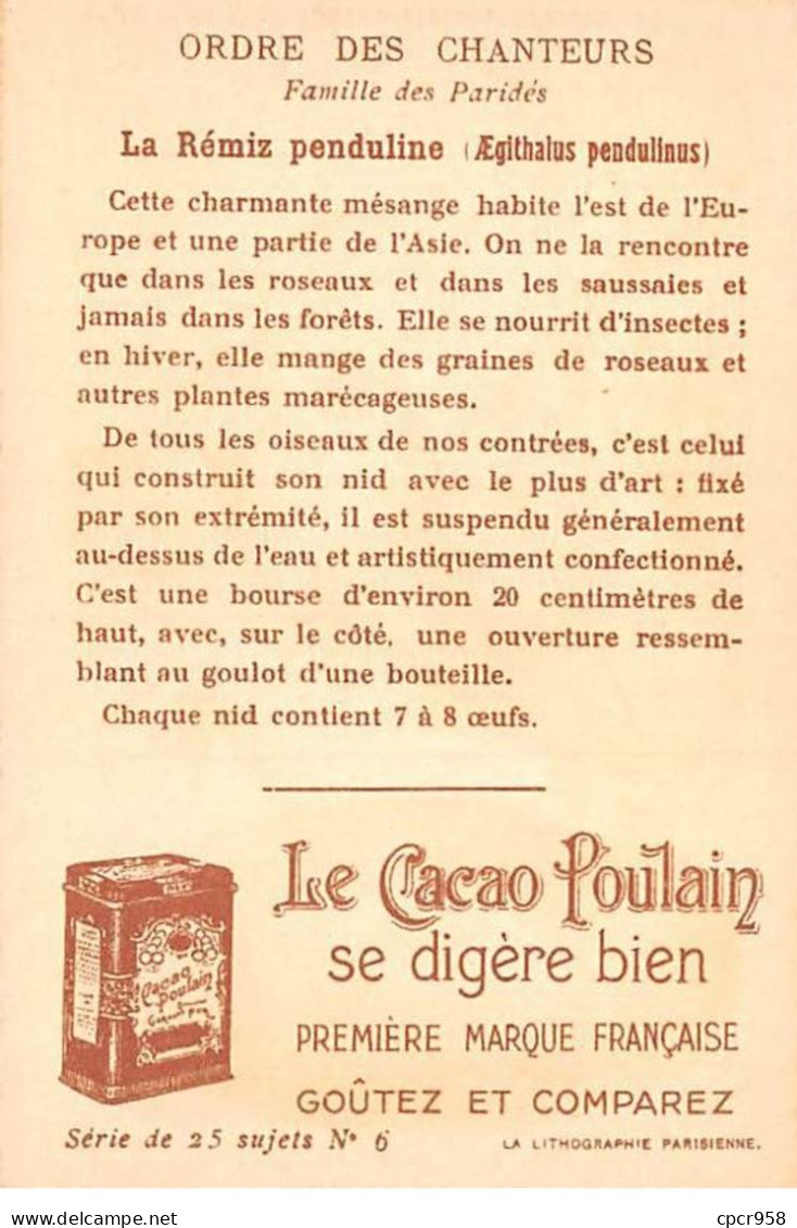 CHROMOS.AM23512.7x11 Cm Env.Chocolat Poulain.Ordre Des Chanteurs.Famille Des Paridés.La Rémiz Penduline - Poulain