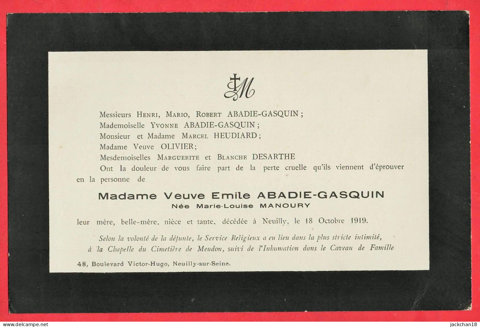 -- FAIRE-PART De DECES / MADAME VEUVE EMILE ABADIE-GASQUIN  Née MARIE-LOUISE MANOURY / Neuilly Sur Seine -- - Esquela