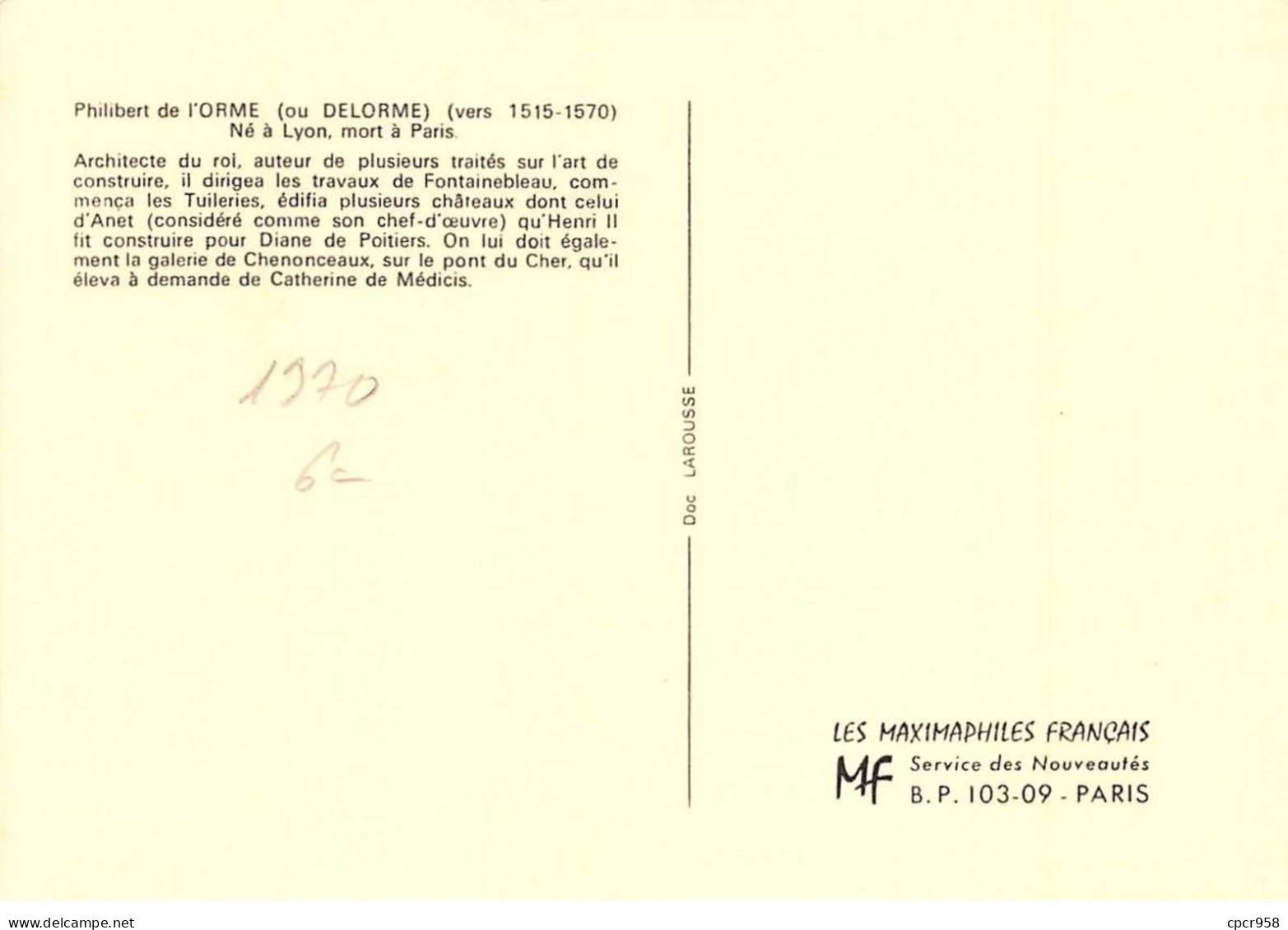 FRANCE.Carte Maximum.AM13964.14/02/1970.Cachet Lyon.Philippe De L'Orme.Architecte Du Roi - 1970-1979