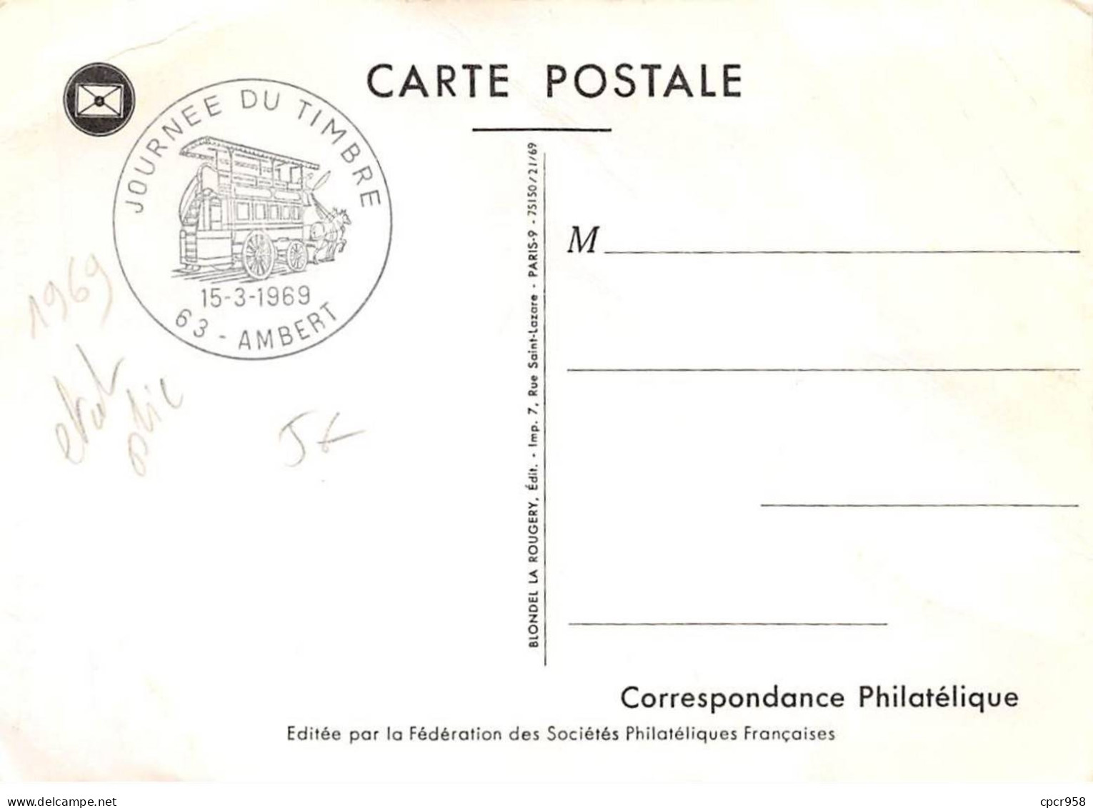 FRANCE.Carte Maximum.AM13959.15/03/1969.Cachet Ambert.Journée Du Timbre.Transport Des Facteurs Paris 1890.Etat Plié - 1960-1969