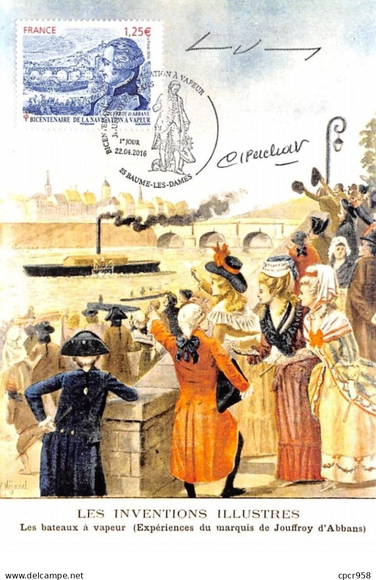 FRANCE.CARTE MAXIMUM. N°207683. 22/04/2016. Cachet Baume Les Dames. Bicentenaire De La Navigation. Signé Albuisson - 2010-2019